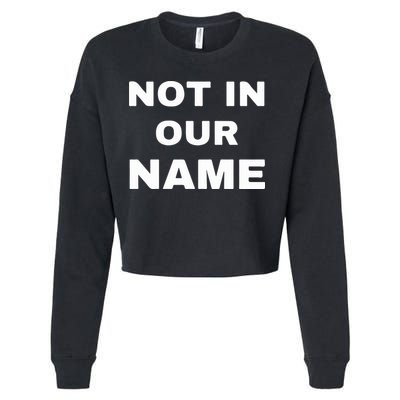 Not In Our Name Cropped Pullover Crew