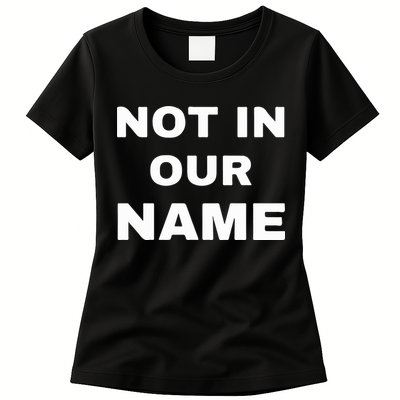 Not In Our Name Womens T-Shirt