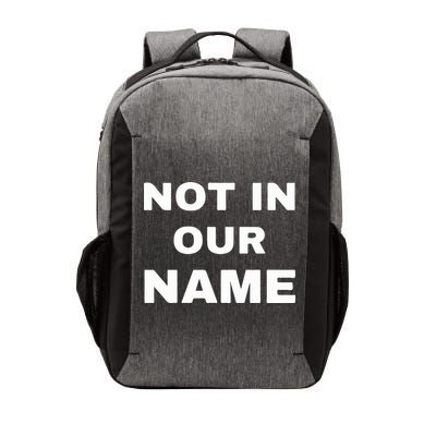 Not In Our Name Vector Backpack