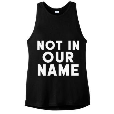 Not In Our Name Free Gaza Stop War In Palestine Ladies PosiCharge Tri-Blend Wicking Tank