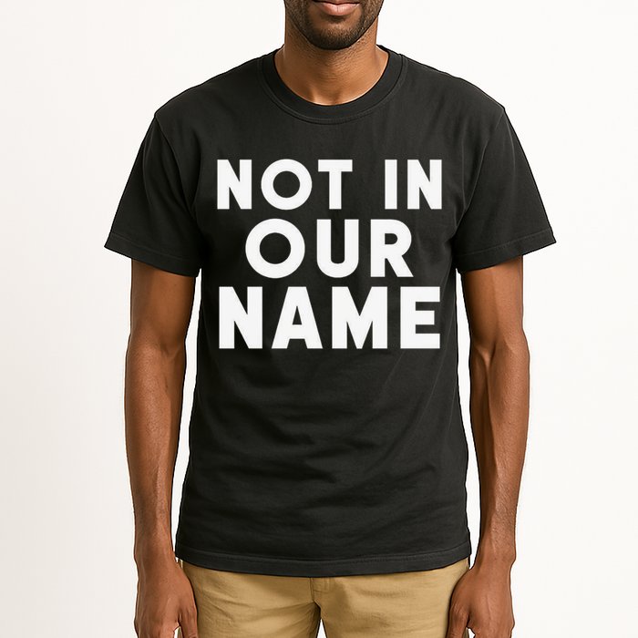 Not In Our Name Free Gaza Stop War In Palestine Tall T-Shirt
