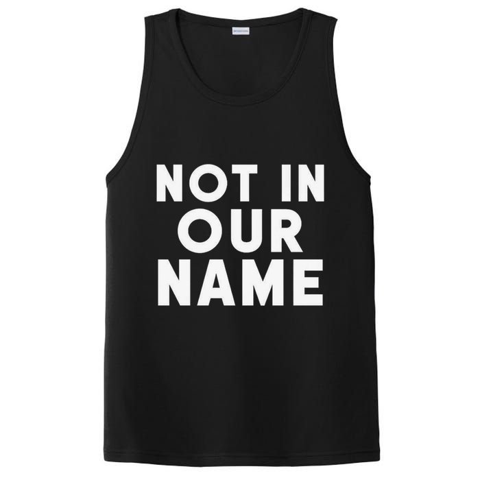 Not In Our Name Free Gaza Stop War In Palestine PosiCharge Competitor Tank