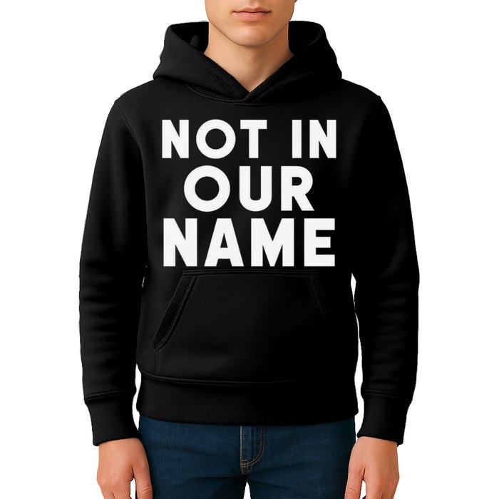 Not In Our Name Free Gaza Stop War In Palestine Kids Hoodie