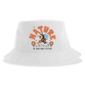 Nature Is Our Only Future Earth Day Bee Sustainable Bucket Hat