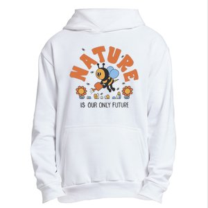 Nature Is Our Only Future Earth Day Bee Urban Pullover Hoodie