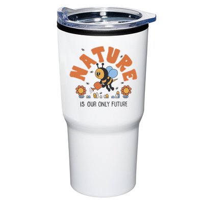 Nature Is Our Only Future Earth Day Bee Tumbler