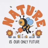 Nature Is Our Only Future Earth Day Bee Poster