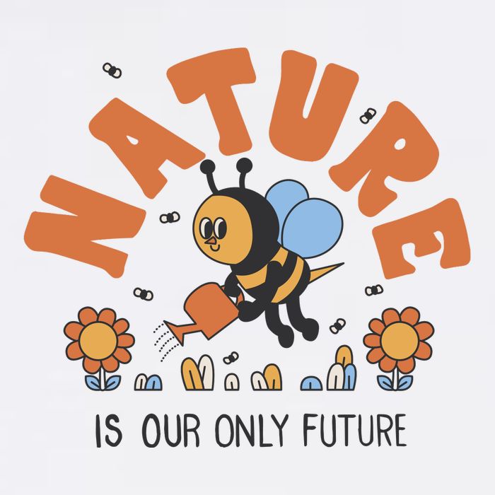 Nature Is Our Only Future Earth Day Bee Poster