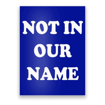 Not in Our Name American Jews Ceasefire Now Poster