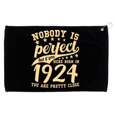 Nobody Is Perfect Born In 1924 100th Birthday Grommeted Golf Towel