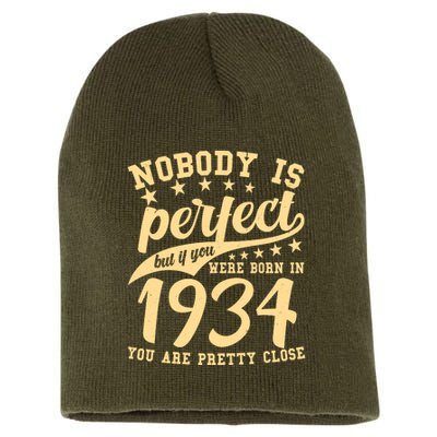 Nobody Is Perfect Born In 1934 90th Birthday Short Acrylic Beanie