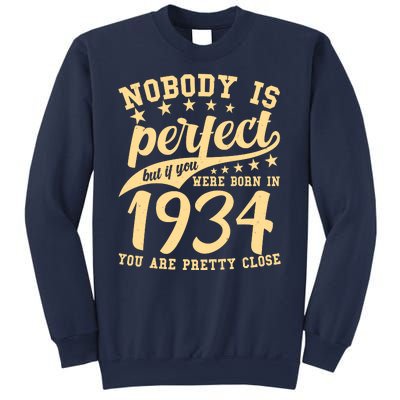 Nobody Is Perfect Born In 1934 90th Birthday Sweatshirt