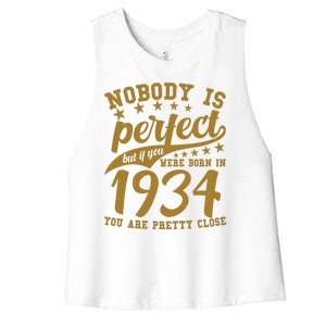 Nobody Is Perfect Born In 1934 90th Birthday Women's Racerback Cropped Tank