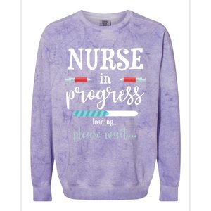 Nurse In Progress Nurse Gift Funny Nursing School Funny Gift Colorblast Crewneck Sweatshirt