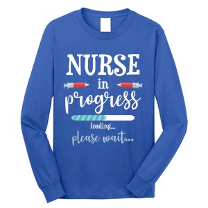 Nurse In Progress Nurse Gift Funny Nursing School Funny Gift Long Sleeve Shirt