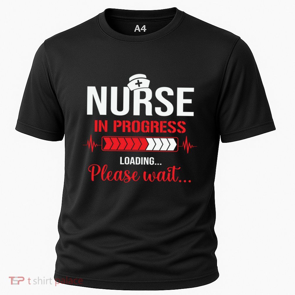 Nurse In Progress Nursing School Student Rn Lpn Nurse Week Gift Performance Shirt