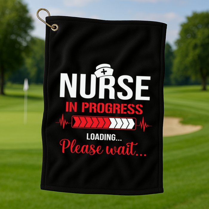 Nurse In Progress Nursing School Student Rn Lpn Nurse Week Gift Golf Towel