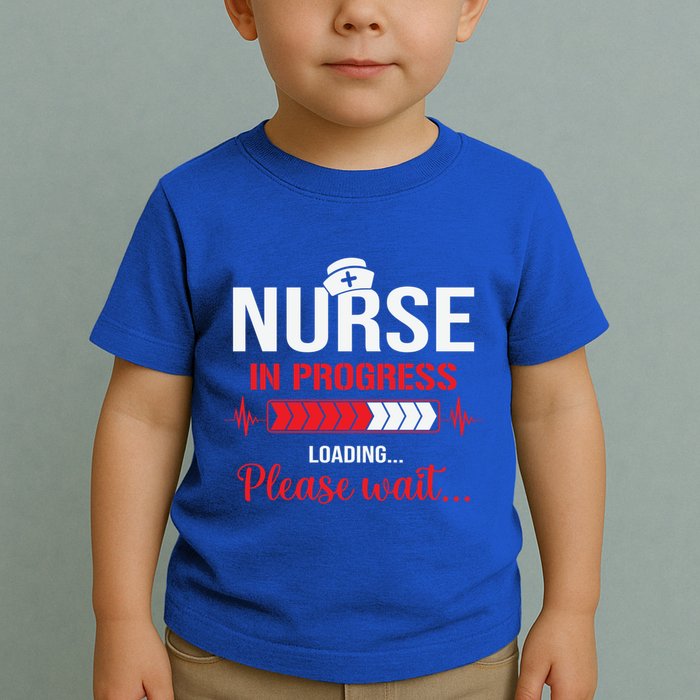 Nurse In Progress Nursing School Student Rn Lpn Nurse Week Gift Toddler T-Shirt