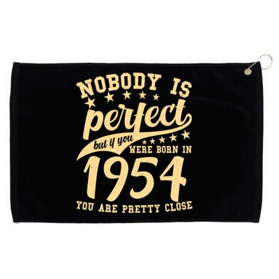 Nobody Is Perfect Born In 1954 70th Birthday Grommeted Golf Towel