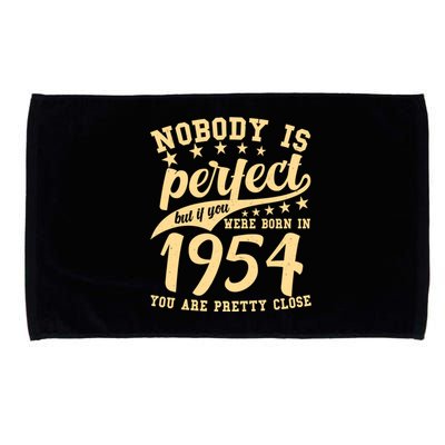 Nobody Is Perfect Born In 1954 70th Birthday Microfiber Hand Towel