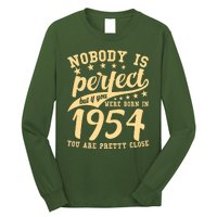 Nobody Is Perfect Born In 1954 70th Birthday Long Sleeve Shirt