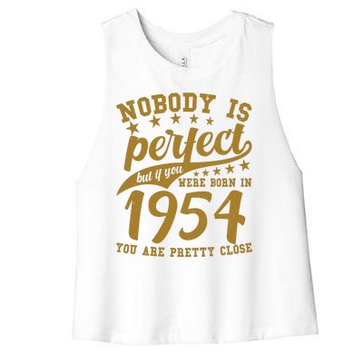 Nobody Is Perfect Born In 1954 70th Birthday Women's Racerback Cropped Tank