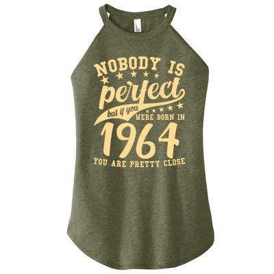 Nobody Is Perfect Born In 1964 60th Birthday Women’s Perfect Tri Rocker Tank