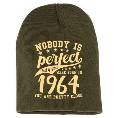 Nobody Is Perfect Born In 1964 60th Birthday Short Acrylic Beanie