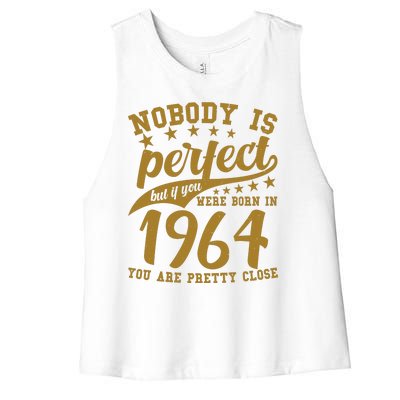 Nobody Is Perfect Born In 1964 60th Birthday Women's Racerback Cropped Tank