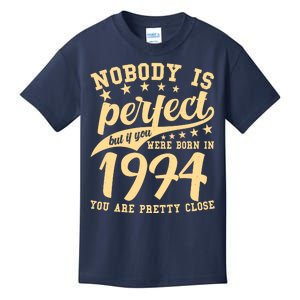 Nobody Is Perfect Born In 1974 50th Birthday Kids T-Shirt