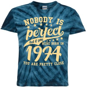 Nobody Is Perfect Born In 1974 50th Birthday Kids Tie-Dye T-Shirt