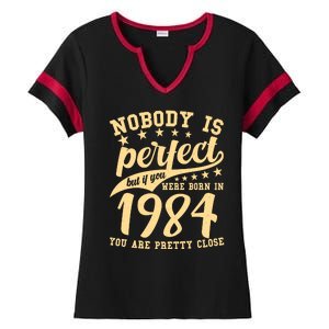 Nobody Is Perfect Born In 1984 40th Birthday Ladies Halftime Notch Neck Tee