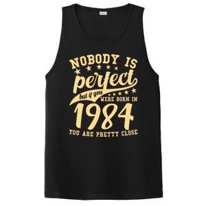 Nobody Is Perfect Born In 1984 40th Birthday PosiCharge Competitor Tank