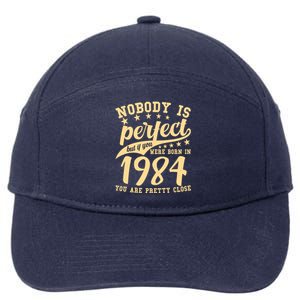 Nobody Is Perfect Born In 1984 40th Birthday 7-Panel Snapback Hat