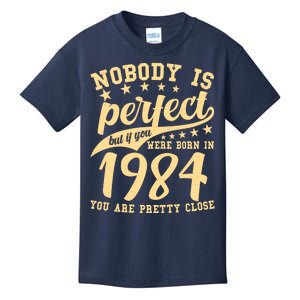 Nobody Is Perfect Born In 1984 40th Birthday Kids T-Shirt