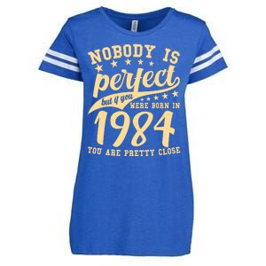 Nobody Is Perfect Born In 1984 40th Birthday Enza Ladies Jersey Football T-Shirt