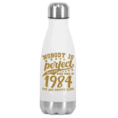 Nobody Is Perfect Born In 1984 40th Birthday Stainless Steel Insulated Water Bottle