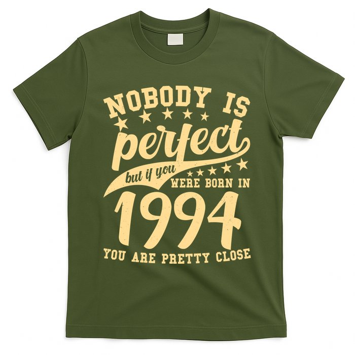 Nobody Is Perfect Born In 1994 30th Birthday T-Shirt