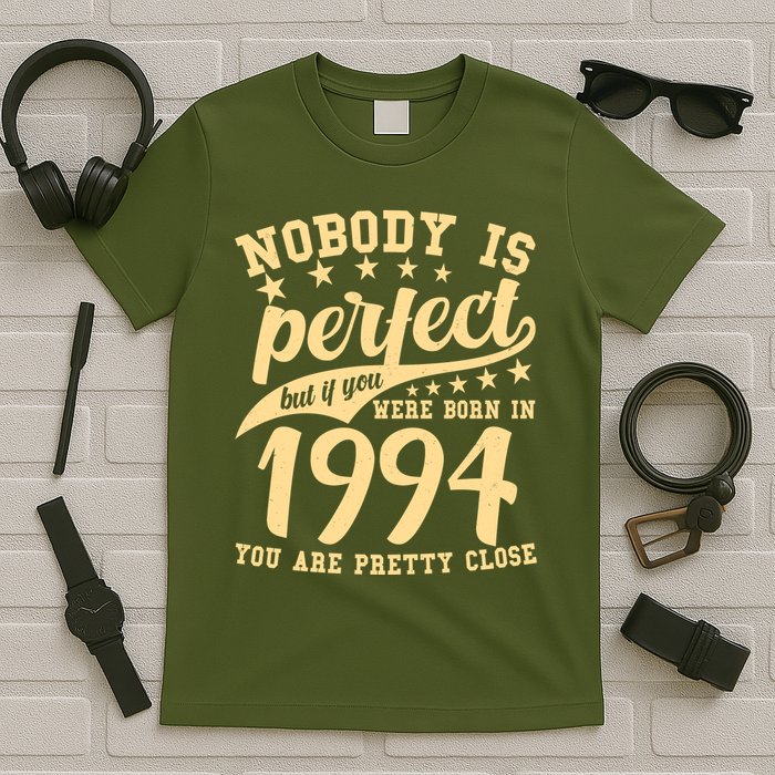 Nobody Is Perfect Born In 1994 30th Birthday T-Shirt