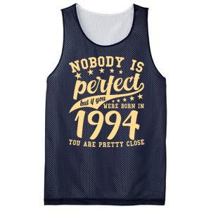 Nobody Is Perfect Born In 1994 30th Birthday Mesh Reversible Basketball Jersey Tank