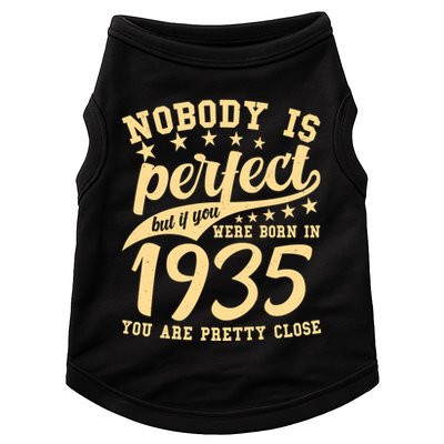 Nobody Is Perfect Born In 1935 90th Birthday Doggie Tank