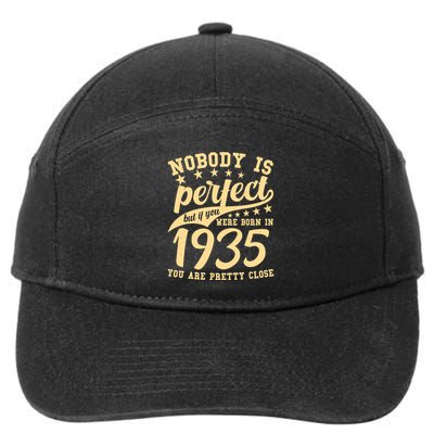 Nobody Is Perfect Born In 1935 90th Birthday 7-Panel Snapback Hat