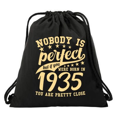 Nobody Is Perfect Born In 1935 90th Birthday Drawstring Bag