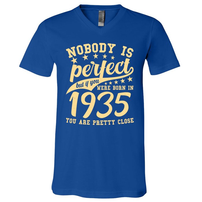 Nobody Is Perfect Born In 1935 90th Birthday V-Neck T-Shirt