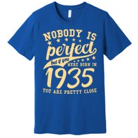 Nobody Is Perfect Born In 1935 90th Birthday Premium T-Shirt