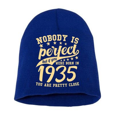 Nobody Is Perfect Born In 1935 90th Birthday Short Acrylic Beanie