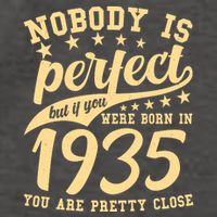 Nobody Is Perfect Born In 1935 90th Birthday Vector Backpack