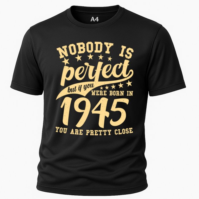 Nobody Is Perfect Born In 1945 80th Birthday Performance Shirt