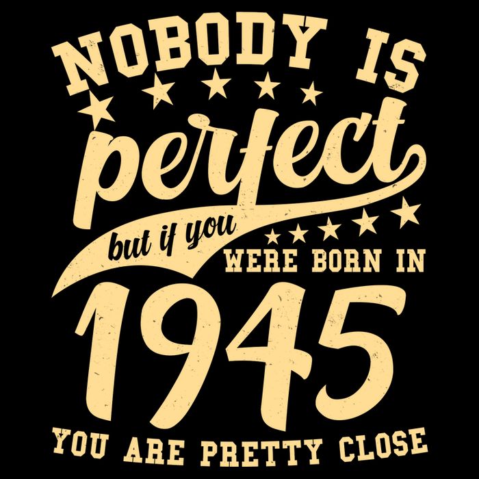 Nobody Is Perfect Born In 1945 80th Birthday Bucket Hat