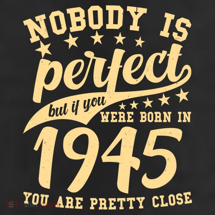 Nobody Is Perfect Born In 1945 80th Birthday 11oz C Handle Ceramic Mug